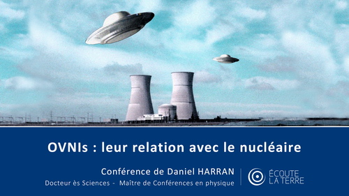 OVNIs : leur relation avec le nucléaire (vidéo)